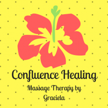 Confluence Healing - Massage Therapy by Graciela